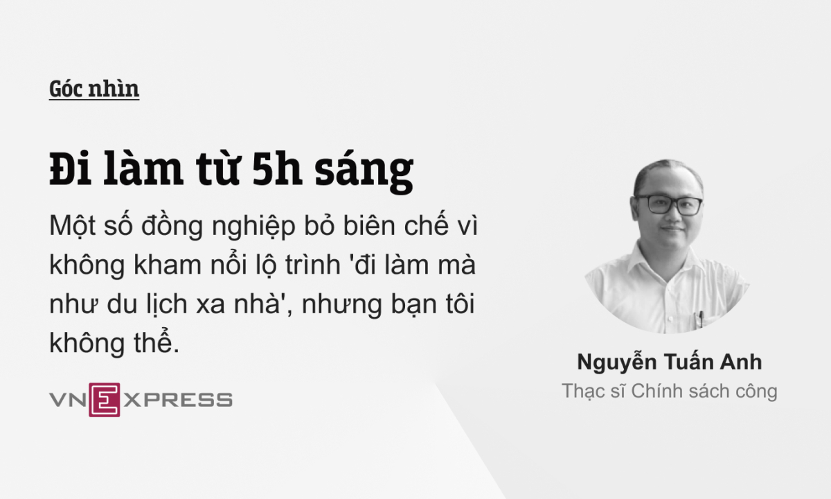 Đi làm từ 5h sáng Đi làm từ 5h sáng