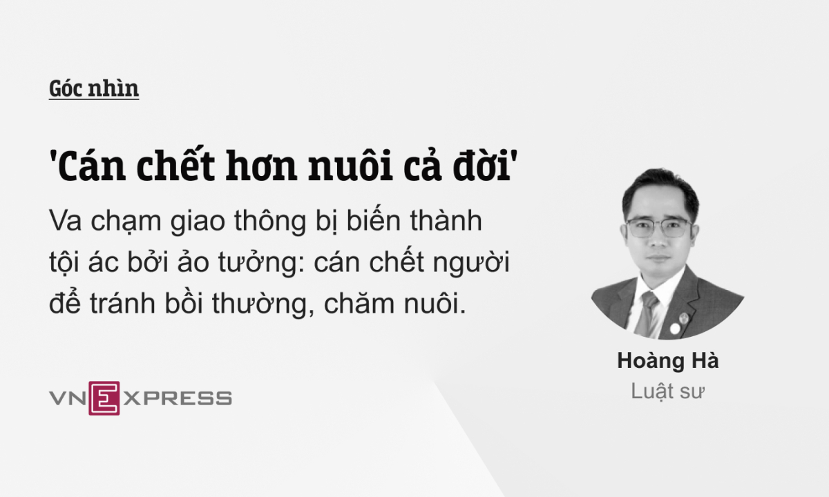 ‘Cán chết hơn nuôi cả đời’ ‘Cán chết hơn nuôi cả đời’