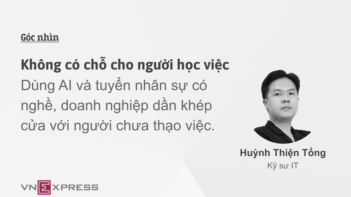 Không có chỗ cho người học việc