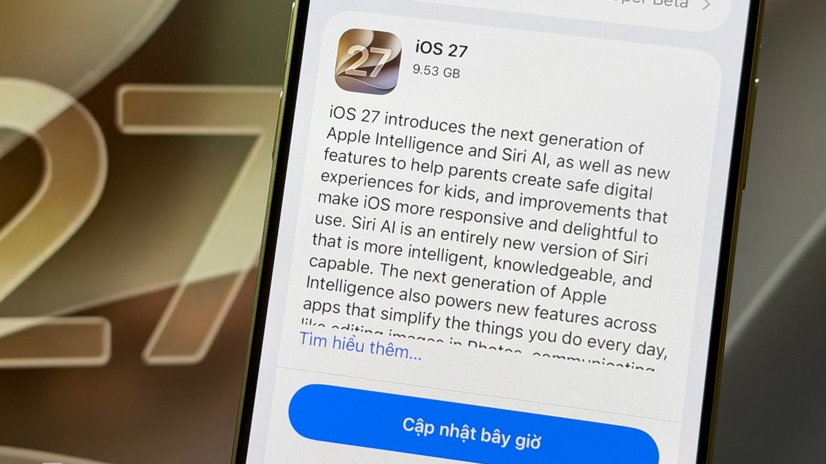 Apple phát hành iOS 27 giúp nhiều iPhone cũ chạy nhanh hơn
